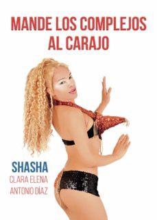 mande los complejos al carajo (ebook)-clara elena antonio díaz-9788411554541