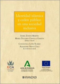 identidad islámica y orden público en una sociedad inclusiva-isabel zaurita martin-9788411630641