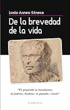 de la brevedad de la vida-lucio anneo seneca-9788411710541
