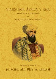 viajes por africa y asia-domingo badia y leblich-9788411711241