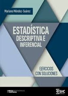 estadistica descriptiva e inferencial-mariano mendez suarez-9788411921541