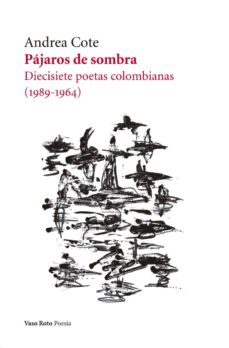 pájaros de sombra-andrea cote-9788412009941