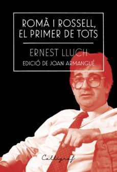roma i rossell, el primer de tots (ebook)-ernest lluch-9788412212341