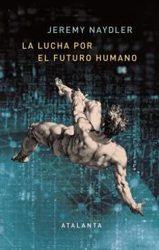 la lucha por el futuro humano:  5g, realidad aumentada y el internet de las cosas-9788412213041