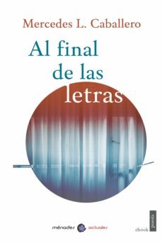 al final de las letras (ebook)-yolanda gonzalez-9788412376241