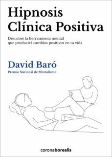 hipnosis clinica positiva (ebook)-david baro-9788412466041