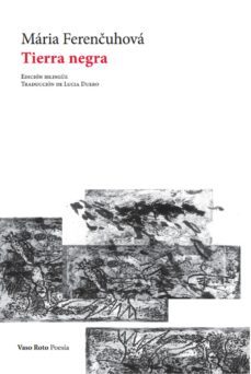 tierra negra-maria ferencuhova-9788412484441