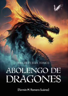 abolengo de dragones (ebook)-fermin romero-9788412672558