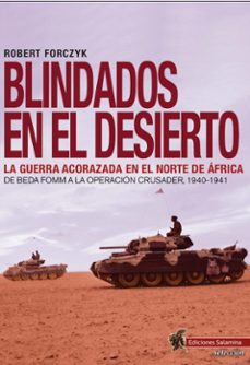 blindados en el desierto-robert forcztk-9788412676341