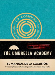 el manual de la comision. the umbrella academy.-9788412794441