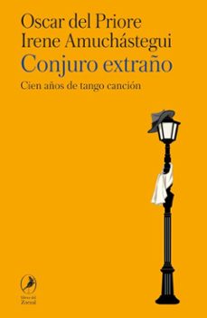 conjuro extraño (ebook)-oscar del priore-irene amuchastegui-9788412982541