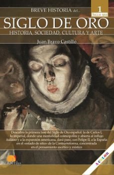 breve historia del siglo de oro. vol i (ebook)-juan bravo castillo-9788413054841
