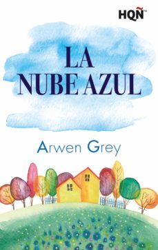 la nube azul (ebook)-arwen grey-9788413075341