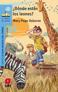 ¿donde estan los leones?  (bvacm 11)-mary pope osborne-9788413182841