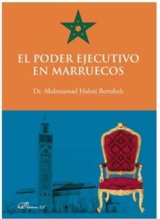 poder ejecutivo en marruecos, el-dr. abdessamad halmi berrabah-9788413245041