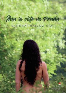 ana se viste de prada-sandra iraizor cia-9788413313641