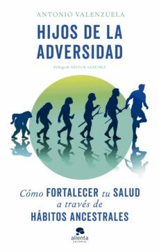 hijos de la adversidad (ebook)-antonio valenzuela-9788413441641