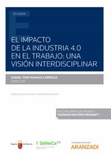 el impacto de la industria 4.0 en el trabajo: una vision interdisciplinar-djamil tony kahale carrillo-9788413452241