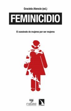 feminicidio (ebook)-graciela atencio-9788413521541
