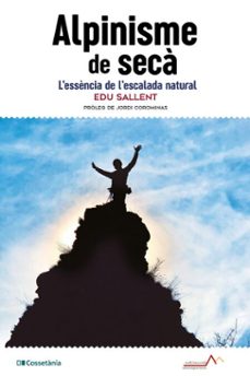 alpinisme de seca (ebook)-eduard sallent-9788413564241