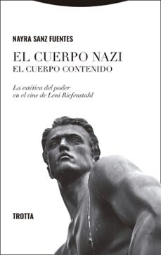 el cuerpo nazi. el cuerpo contenido-nayra sanz fuentes-9788413643441