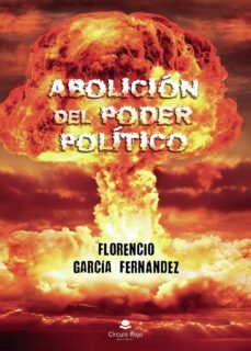 abolicion del poder politico (ebook)-9788413746241
