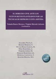 el derecho civil ante los nuevos retos planteados por las tecnicas de reproduccion asistida-9788413773841