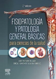 fisiopatologia y patologia general basicas para ciencias de la salud (2ª ed.)-9788413821641