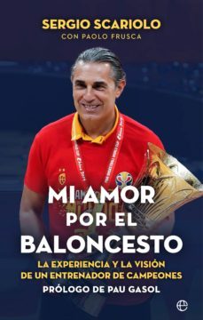 mi amor por el baloncesto (ebook)-sergio scariolo-paolo frusca-9788413844541