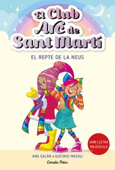 el club arc de sant marti 4. el repte de la neus-ana galan-9788413896441