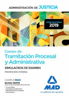 cuerpo de tramitacion procesal y administrativa (promocion interna) de la administracion de justicia: simulacros de examen-9788414225141