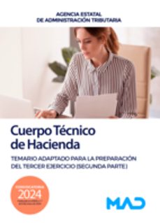 cuerpo tecnico de hacienda. temario adaptado para la preparacion del tercer ejercicio (segunda parte). agencia estatal de la administracion tributaria.-9788414280041