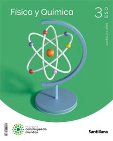 fisica y quimica 3º eso construyendo mundos c-leon-9788414400241