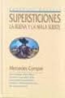 supersticiones. la buena y la mala suerte-mercedes compte-9788415083641