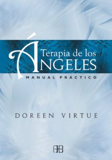 terapia de los angeles: manual practico-9788415292241