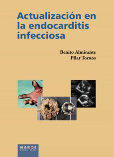 actualizacion en la endocarditis infecciosa-benito almirante-9788415340041
