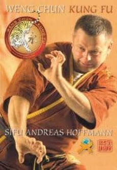 weng chun kung fu-andreas hoffmann-9788415407041