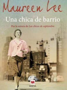 una chica de barrio (ebook)-maureen lee-9788415532941