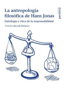 la antropologia filosofica de hans jonas-francisco quesada-9788415809241