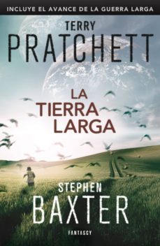 la tierra larga (la tierra larga 1) (ebook)-terry pratchett-stephen baxter-9788415831341