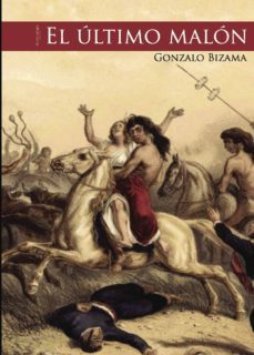 el ultimo malon-gonzalo gustavo muñoz-9788415833741
