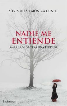 nadie me entiende (ebook)-silvia diez-monica cunill-9788415864141