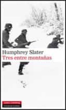 tres entre montañas (ebook)-9788416072941