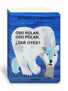 oso polar, oso polar, ¿que oyes?-9788416126941