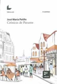 cronicas de paname 2ª edicion-jose maria patiño-9788416176441