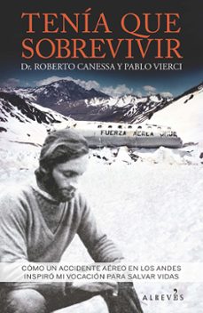 La Sociedad de la Nieve de Pablo Vierci, Libro Resumen, by Libroresumen, Jan, 2024