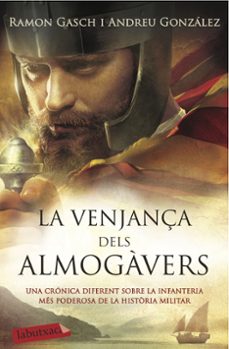 la venjança dels almogavers-ramon gasch-andreu gonzalez-9788416334841