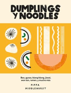 dumplings y noodles-pippa middlehurst-9788416407941