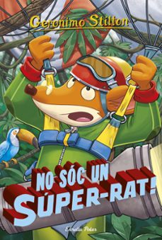 no soc un super-rat (geronimo stilton 52)-9788416520541