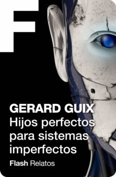 hijos perfectos para sistemas imperfectos (ebook)-9788416628841
